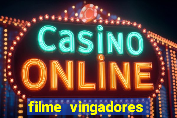 filme vingadores ultimato completo dublado gratis